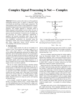 Complex Signal Processing Is Not — Complex Ken Martin Martin@Eecg.Toronto.Edu Dept