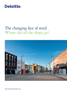 The Changing Face of Retail Where Did All the Shops Go?