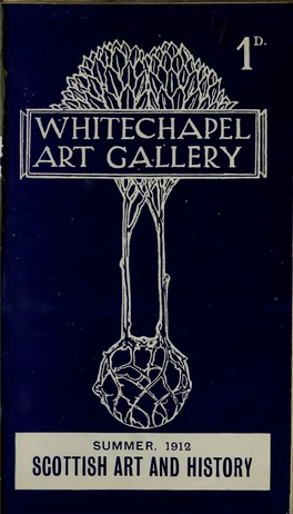 Summer Exhibition, May 31St to July 9Th, 1912, Whitechapel Art Gallery