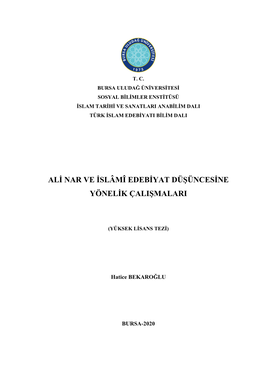 Ali Nar Ve Islâmî Edebiyat Düşüncesine Yönelik Çalişmalari