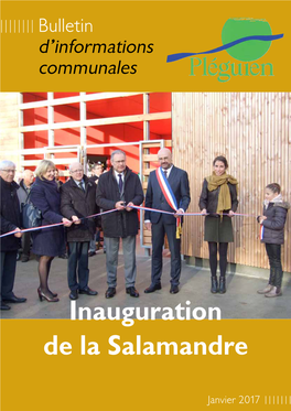 Inauguration De La Salamandre