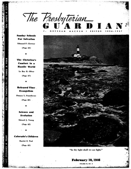 '7He~Ftt~ \ GUARDIAN J• GRESHAM MACHEN· EDITOR 1936·1937