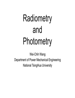Radiometry and Photometry