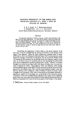 Spawning Periodicity of the Ribbon Fish, Trichiurus Lepturus {¥.), with a Note on Its Rate of Growth