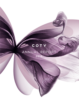 Annual Report 2018 We Celebrate and Liberate the Diversity of Your Beauty