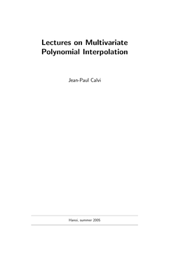 Lectures on Multivariate Polynomial Interpolation