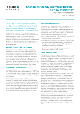 Changes to the UK Insolvency Regime – the New Moratorium Impact on Secured Lenders UK – 29 June 2020