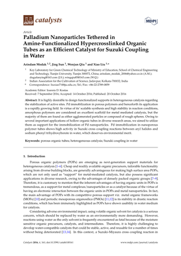 Palladium Nanoparticles Tethered in Amine-Functionalized Hypercrosslinked Organic Tubes As an Efﬁcient Catalyst for Suzuki Coupling in Water