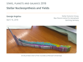 Stars, Planets and Galaxies 2018 Stellar Nucleosynthesis and Yields