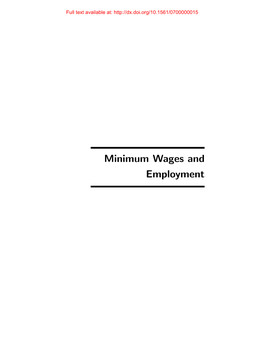 Minimum Wages and Employment Full Text Available At