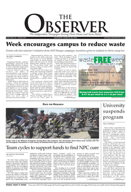 Week Encourages Campus to Reduce Waste Events Echo Last Semester’S Initiative from End Hunger Campaign; Incentives Given to Students to Throw Away Less
