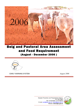 Belg and Pastoral Area Assessment and Food Requirement (August - December 2006 )