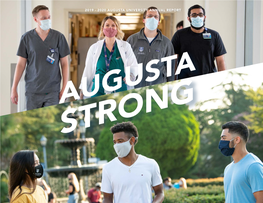 AUGUSTA UNIVERSITY ANNUAL GIVING REPORT 2018-2019 Dear Friends of Augusta University