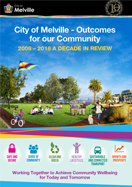 Outcomes for Our Community 2008 – 2018 a DECADE in REVIEW