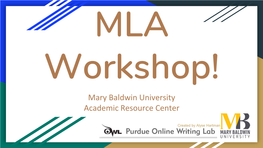 Mary Baldwin University Academic Resource Center