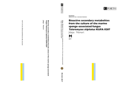 Bioactive Secondary Metabolites from the Culture of the Marine Sponge – Associated Fungus Talaromyces Stipitatus Kufa 0207