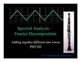 Spectral Analysis – Fourier Decomposition