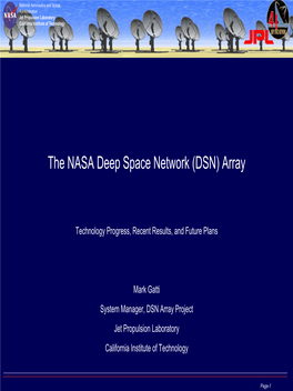 The NASA Deep Space Network (DSN) Array