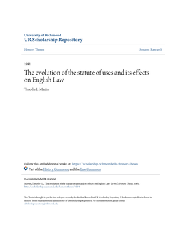 The Evolution of the Statute of Uses and Its Effects on English Law Timothy L