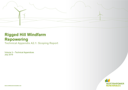 Rigged Hill Windfarm Repowering Technical Appendix A2.1: Scoping Report