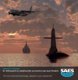 Defence Systems by Specialists in Underwater Acoustics and Electronics