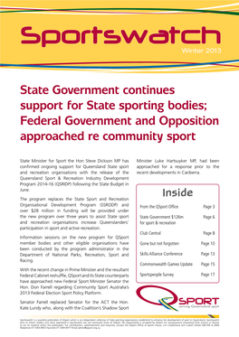 State Government Continues Support for State Sporting Bodies; Federal Government and Opposition Approached Re Community Sport