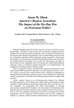 Jason M. Olson America's Road to Jerusalem: the Impact of the Six