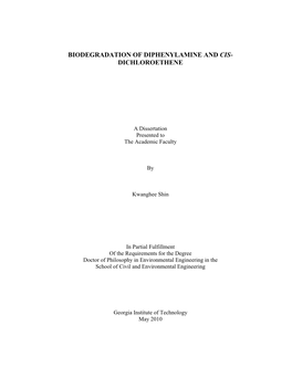 Biodegradation of Diphenylamine and Cis- Dichloroethene