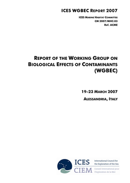 Report of the Working Group on Biolgocial Effects of Contaminants