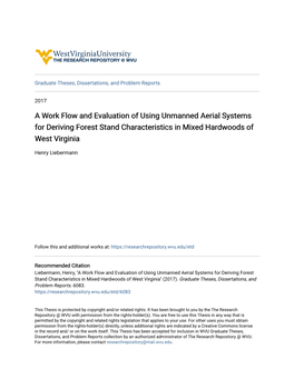 A Work Flow and Evaluation of Using Unmanned Aerial Systems for Deriving Forest Stand Characteristics in Mixed Hardwoods of West Virginia