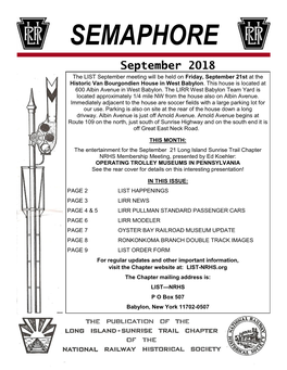 SEMAPHORE September 2018 the LIST September Meeting Will Be Held on Friday, September 21St at the Historic Van Bourgondien House in West Babylon