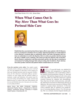 When What Comes out Is Way More Than What Goes In: Perineal Skin Care