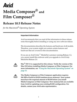 Avid Media Composer and Film Composer Release 10.5 Release Notes for the Macintosh Operating System • Part 0130-04901-01 Rev