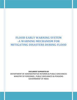 Flood Early Warning System -A Warning Mechanism for Mitigating Disasters During Flood