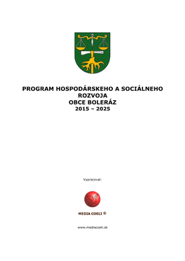 Program Hospodárskeho a Sociálneho Rozvoja Obce Boleráz 2015 – 2025