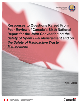 Responses to Questions Raised from Peer Review of Canada's National Report for the Joint Convention