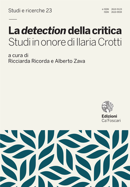 — La Detectiondella Critica Studi in Onore Di Ilaria Crotti