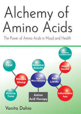 Alchemy of Amino Acids