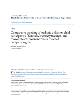 Comparative Spending of Medicaid Dollars on Child Participants of Kentucky’S Sobriety Treatment and Recovery Teams Program Versus a Matched Comparison Group