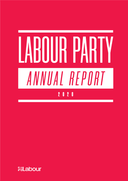 Labour Party Annual Report 2020 3 CONTENTS