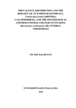 DIPTERA: CALLIPHORIDAE), and the PHYSIOLOGICAL and BEHAVIOURAL CHANGES in ITS HOST, Macrotermes Carbonarius (BLATTODEA: TERMITIDAE)