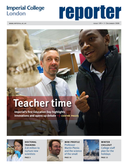 Teacher Time Imperial’S First Education Day Highlights Innovations and Opens up Debate > Centre Pages