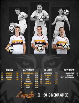 X 2019 Media Guide 1 2019 Loyola Men's Soccer Media Guide Team Roster