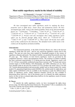 Most Stable Superheavy Nuclei in the Island of Stability