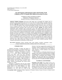 Age and Sequence of Permanent Canine and Premolar Teeth Eruption in 102-174 Months Old Children in Kerman Province