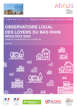 Observatoire Local Des Loyers Du Bas-Rhin Résultats 2020 Périmètre Eurométropole De Strasbourg