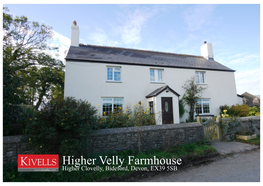 Higher Velly Farmhouse Higher Clovelly, Bideford, Devon, EX39 5SB