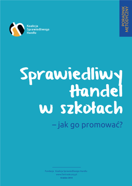 Sprawiedliwy Handel W Szkołach – Jak Go Promować?