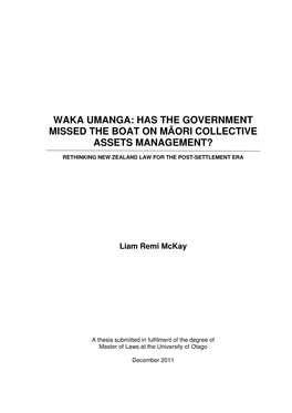 Waka Umanga: Has the Government Missed the Boat on Māori Collective Assets Management?