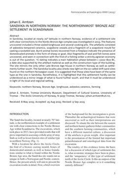 Johan E. Arntzen SANDVIKA in NORTHERN NORWAY: the NORTHERNMOST ‘BRONZE AGE’ SETTLEMENT in SCANDINAVIA